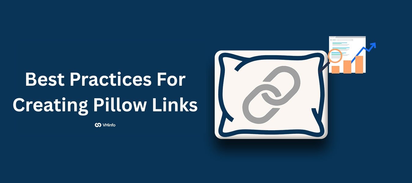 Best Practices For Creating Pillow Links