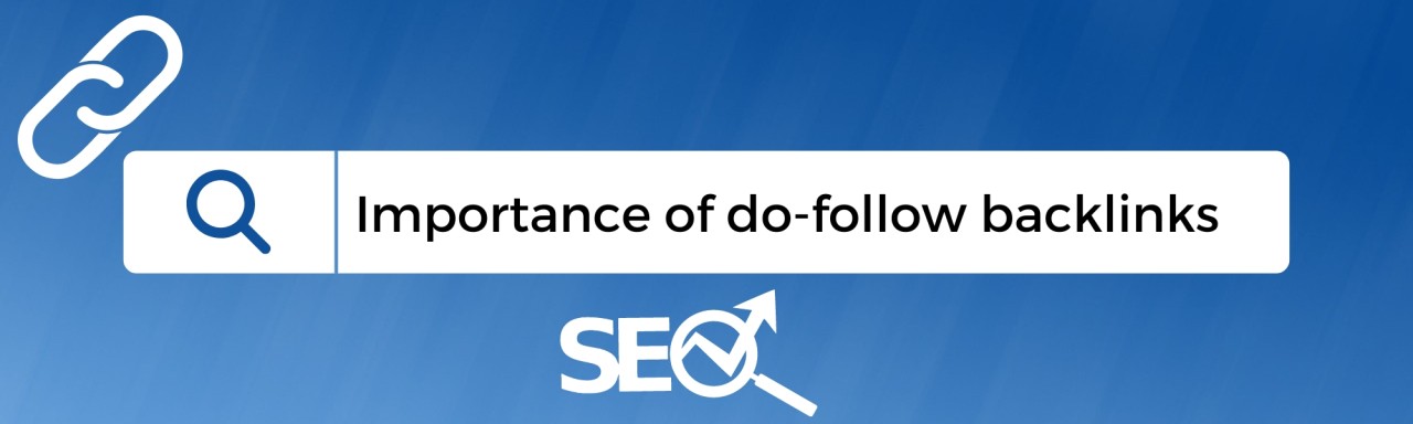 Importance of Dofollow Backlinks in SEO