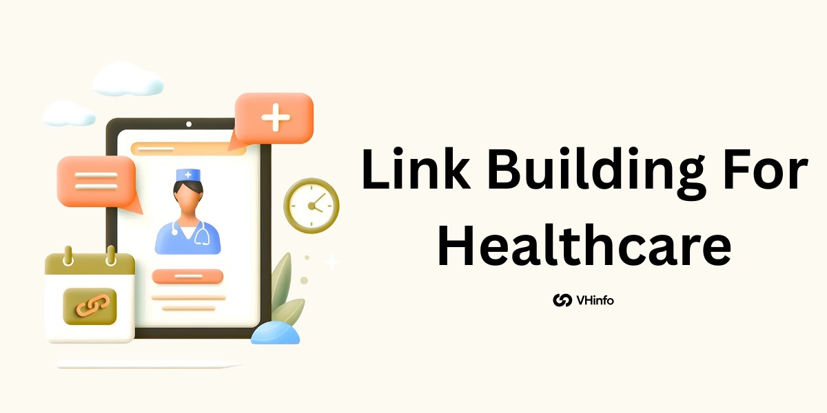 Link Building For Healthcare