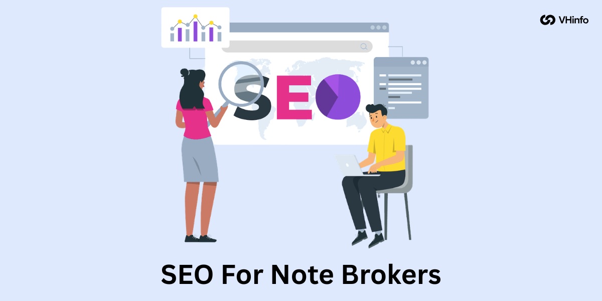 SEO For Note Brokers