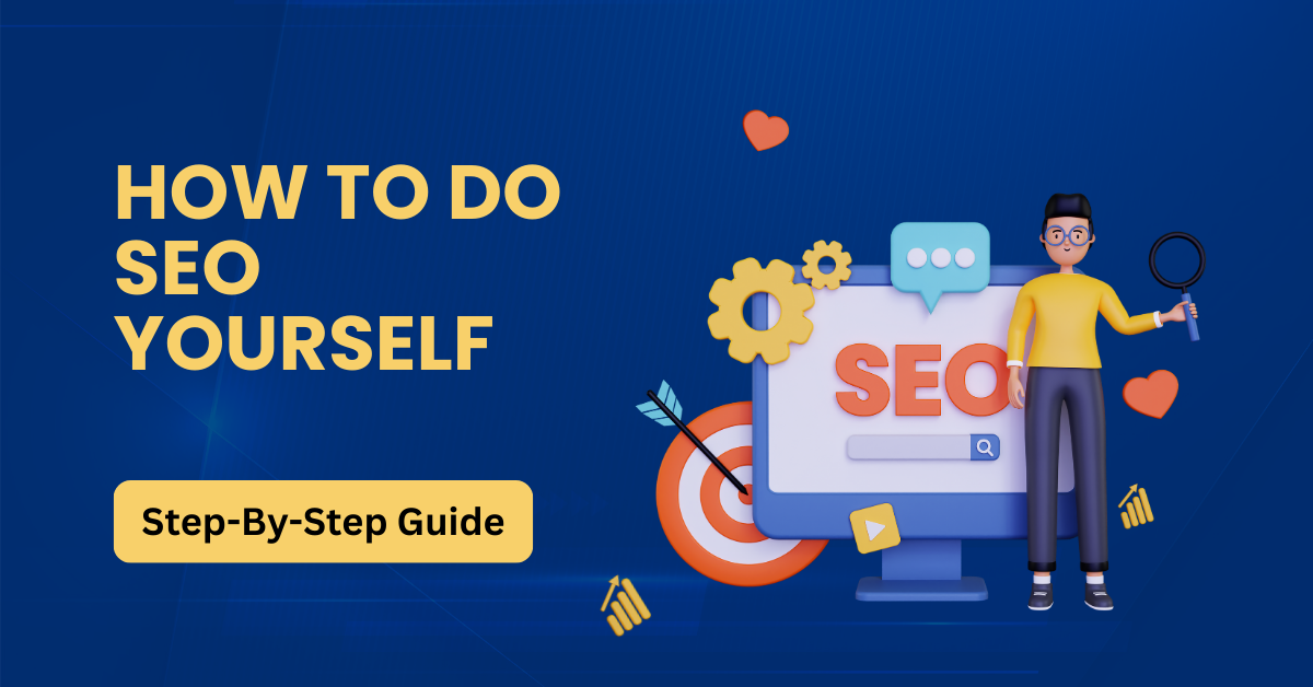 How to Do SEO Yourself?