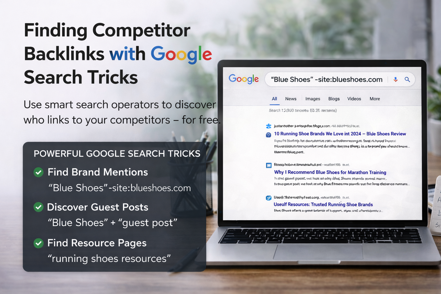Finding Competitor Backlinks with Google Search Tricks