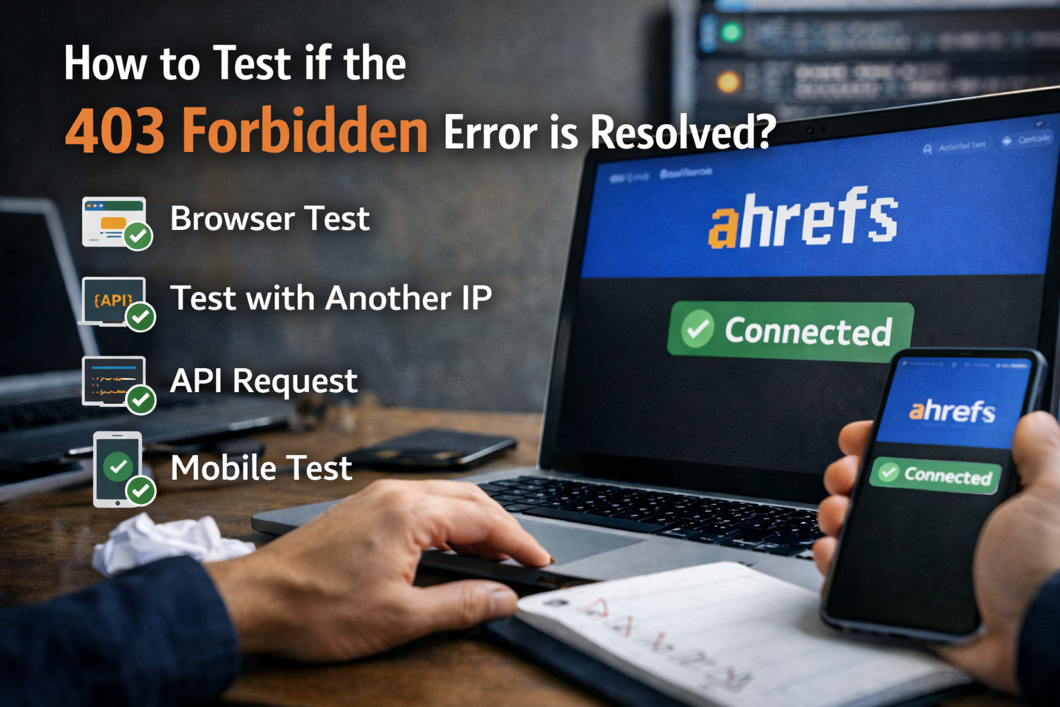 How to Test if the 403 Forbidden Error is Resolved?