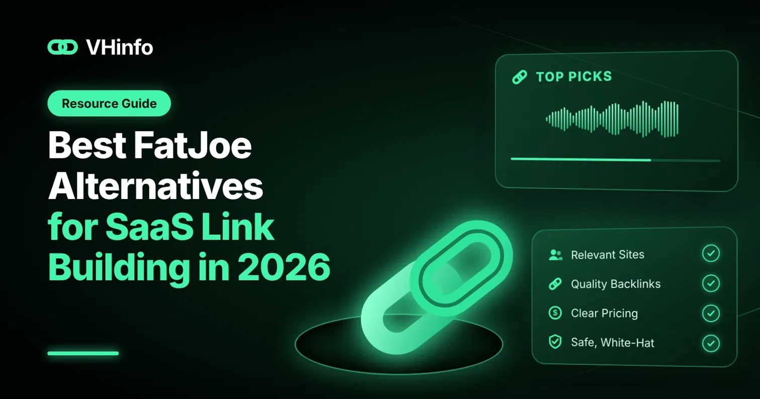 Best FatJoe Alternatives for SaaS Link Building in 2026